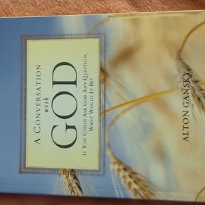 A Conversation With God